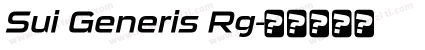 Sui Generis Rg字体转换